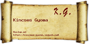 Kincses Gyoma névjegykártya